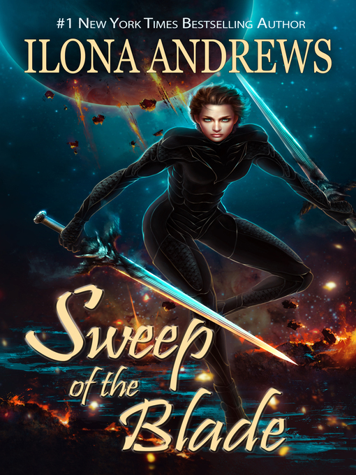 Title details for Sweep of the Blade by Ilona Andrews - Available